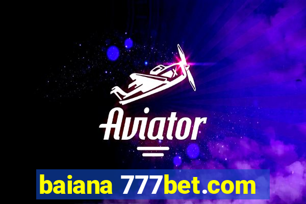 baiana 777bet.com